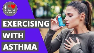 Asthma: How to exercise safely with it