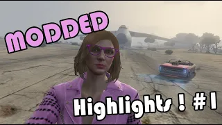 Modded GTA V Highlights 1 !