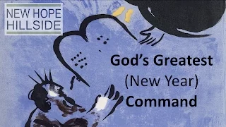 God's Greatest (New Year) Command