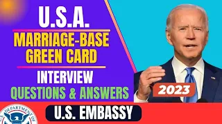 U.S {Marriage-Base Green Card} "Interview Questions and Answers". (2024). #usa #usimmigration