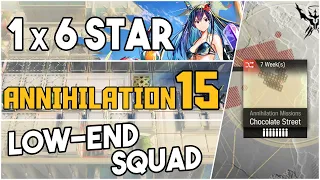 Annihilation 15 - Chocolate Street | Low End Squad |【Arknights】
