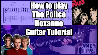 How to play The Police - Roxanne Guitar Tutorial Lesson