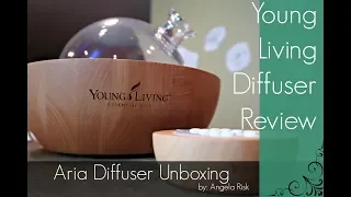 Young Living Aria Diffuser Unboxing