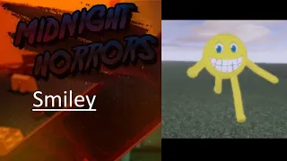 Midnight Horrors: Smiley. (Now-removed) [ROBLOX]