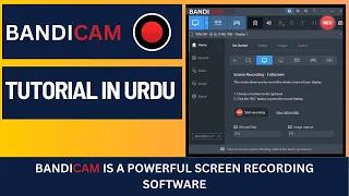 How to Use Bandicam | A Step by Step Tutorial for Screen Recording and Video Editing