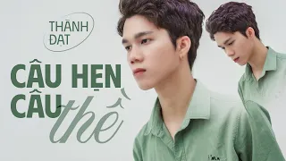 CÂU HẸN CÂU THỀ - ĐÌNH DŨNG | Thành Đạt Cover || Em ơi chữ tình ngắn thôi... (Bản Cover Hay Nhất)