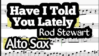 Have I Told You Lately Alto Sax Sheet Music Backing Track Play Along Partitura