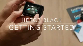 GoPro Hero 7 black - Getting started