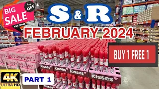 S&R FEBRUARY 2024 | PART 1 | BUY 1 TAKE 1 | SHOPPING & TOUR | UPDATED PRICES | #Len TV Vlog [4K]