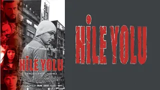 Hile Yolu I 2012 Full Film (w English Subtitle)