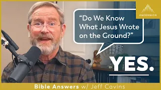 What Did Jesus Write on the Ground with His Finger? (John 8:6-8)