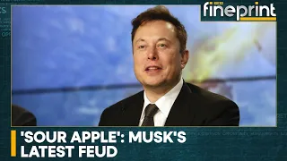 WION Fineprint | Musk's latest feud: a case of 'sour apple'?