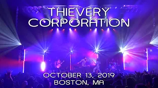 Thievery Corporation: 2019-10-13 - House of Blues; Boston, MA (Complete Show) [C4K]