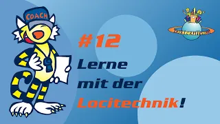 Gern-Lern-Tipp #12: Lerne mit der Locitechnik!