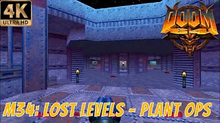 Doom 64 - Map 34 - Lost Levels - Plant Ops