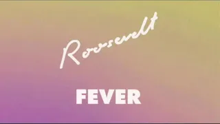 Roosevelt - Fever (Extended)   #Roosevelt #Retro