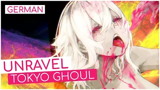 Tokyo Ghoul「unravel」- German ver. | Selphius