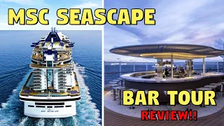 MSC Seascape Bar Tour | Tricks & Tips