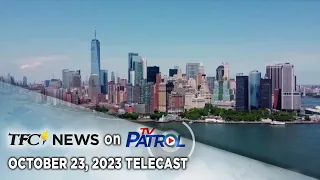 TFC News on TV Patrol | October 23, 2023