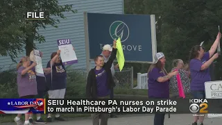SEIU Healthcare PA nurses on strike to march in Pittsburgh's Labor Day Parade