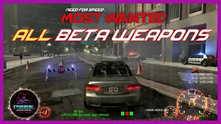 All Beta Weapons - Beta Build NFS Most Wanted 2012