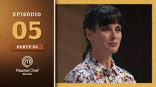 MASTERCHEF BRASIL (03/08/2021) | PARTE 5 | EP 05 | TEMP 08