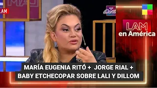 María Eugenia Ritó + Baby Etchecopar sobre Lali y Dillom - #LAM | Programa completo (14/02/24)