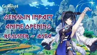 Genshin Impact - Version 2.7- 『 Resister - ASCA 』- Anime Opening