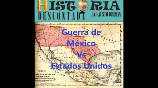 Guerra de México Vs Estados Unidos (1846-1848)