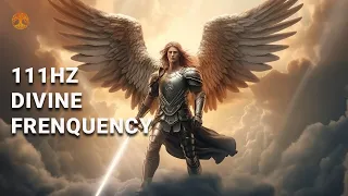 1111 Hz Divine Frequency Healing Music | Archangel Michael Protection | Clear All Dark Energy