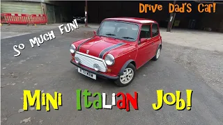 Drive Dad's Car: 1993 Mini Italian Job Special Edition!