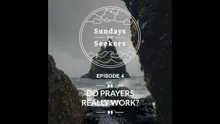 Sundays for Seekers Ep 04 (13 Jun 2021)