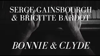 Serge Gainsbourg and Brigitte Bardot Bonnie and Clyde Piano Tutorial
