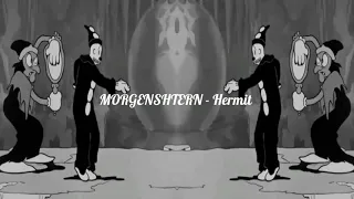 MORGENSHTERN - Hermit (slowed x reverb)