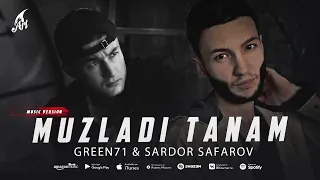 Green71 & Sardor Safarov - Muzladi Tanam (Премьера трека 2022)