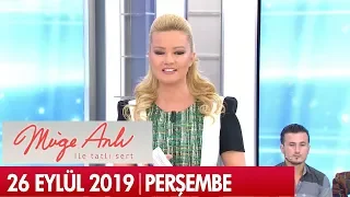 Müge Anlı ile Tatlı Sert 26 Eylül 2019 - Tek Parça