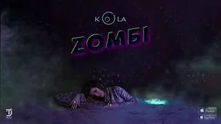 KOLA - Зомбі