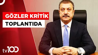 Merkez Bankası Başkanı Kavcıoğlu İş Dünyasıyla Buluşuyor | Tv100 Haber