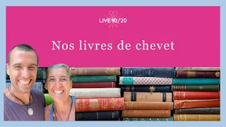 Nos livres de chevet | Live 10/20 | Raw Adventure by Mimi & Jacky