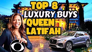 Top 8 Luxury Buys| Queen Latifah