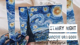 Painting Starry Night | Vincent Van Gogh | Process Time-lapse Video