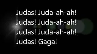 Lady Gaga - Judas (HIGH QUALITY!) (lyrics on screen!)