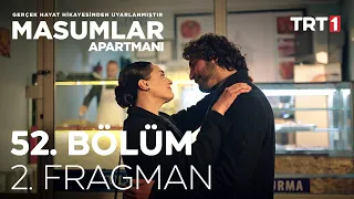 Masumlar Apartmanı 52. Bölüm 2. Fragman