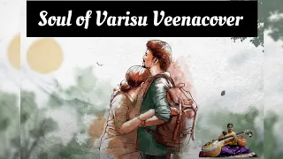 Soul of Varisu - Varisu - Vijay - Rashmika - Mohanashree Veena - Thaman - #soulofvarisu #mohanashree