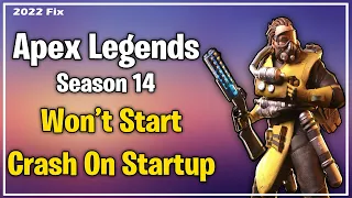 How To Fix Apex Legends Season 14 Crash on Startup | Apex Legends Season 14 Won't Start! Fix Crashes