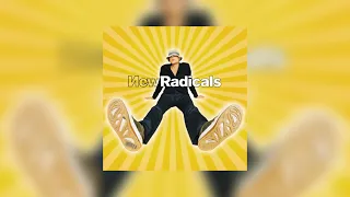 You Get What You Give — New Radicals [sped up]