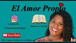 ♥ Amor propio / Hoy vamos hablar de la biblia con Yancarlis Araujo ♥