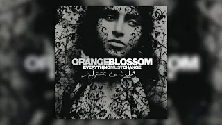 Orange Blossom - Souffrance