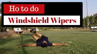 How To Do a Perfect Windshield Wiper exercise | abs workout