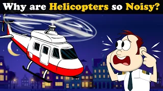 Why Are Helicopters So Loud? + more videos | #aumsum #kids #science #education #whatif